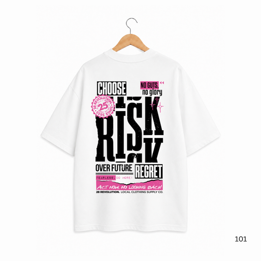 RISK OR REGRET OVERSIZED WHITE TSHIRT